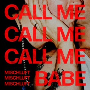 Call Me Babe - Single