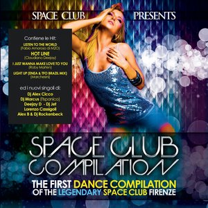Space Club Compilation (The fisrt Dance Compilation of the Legendary Space club Firenze)