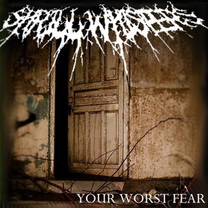 Your Worst Fear