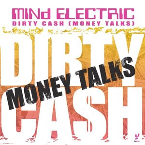 Dirty Cash [Money Talks]