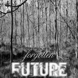 Forgotten Future