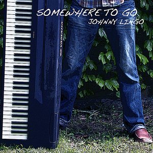 Somewhere To Go