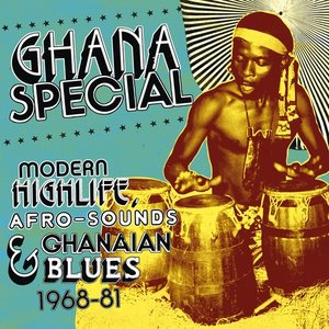 Image for 'Soundway presents Ghana Special (Modern Highlife, Afro Sounds & Ghanaian Blues 1968-81)'