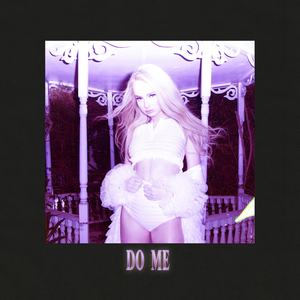 Kim Petras - Do Me Lyrics - Zortam Music
