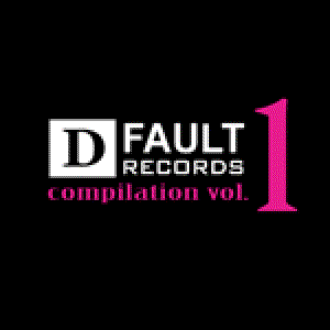 D-Fault records compilation VOL 1