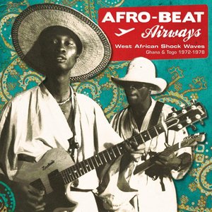 “Afro-Beat Airways: Ghana & Togo 1974-1978 (Analog Africa No. 8)”的封面