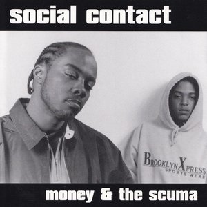 Money & The Scuma
