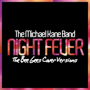 Night Fever (The Bee Gees Cover Versions)