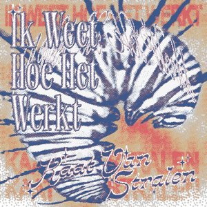 Ik Weet Hoe Het Werkt