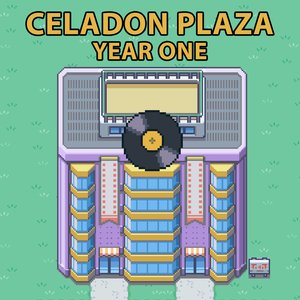 Celadon Plaza: Year One