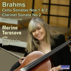 Brahms: Cello Sonatas, Sonata No. 2 Op. 120