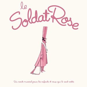 Image for 'Le Soldat Rose'