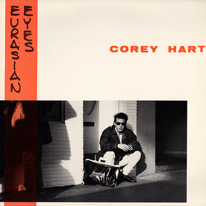 Corey Hart - Eurasian Eyes - Zortam Music