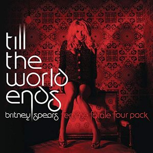 Till the World Ends (The Femme Fatale Four Pack)