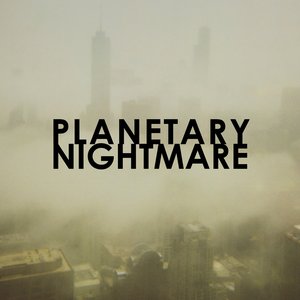 “Planetary Nightmare”的封面
