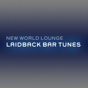 Laidback Bar Tunes