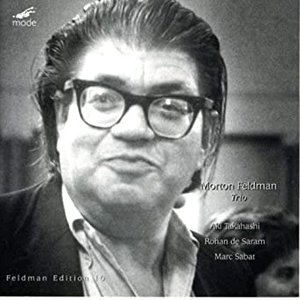 Morton Feldman: Trio