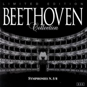 Beethoven: Symphonies N. 5 & 8