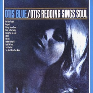 Image for 'Otis Blue / Otis Redding Sings Soul'
