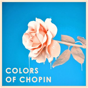 Colors of Chopin