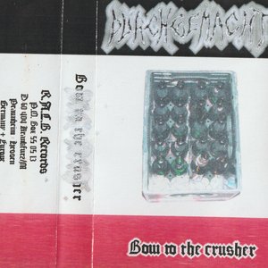 Bow To The Crusher