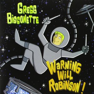 Warning Will Robinson!