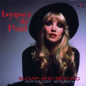 Sugar And Beyond Anthology 1972-1974