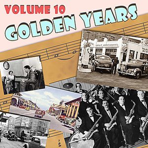 The Golden Years, Vol. 10