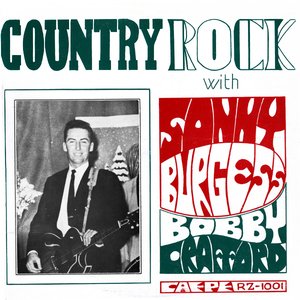 Country Rock With Sonny Burgess & Bobby Crafford