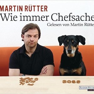 Wie immer Chefsache