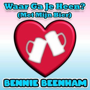 Waar Ga Je Heen? (Met Mijn Bier)