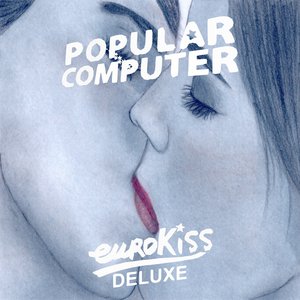 Euro Kiss (Deluxe)