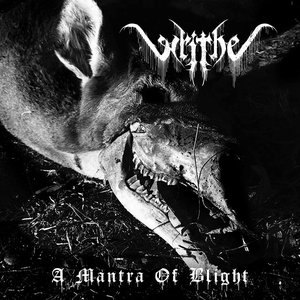 A Mantra of Blight - Single
