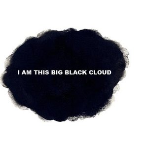 Avatar für I Am This Big Black Cloud