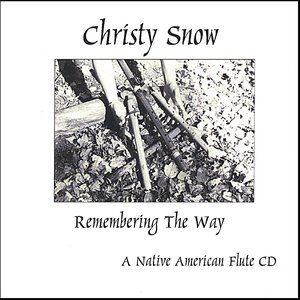 Remembering The Way - A Native American Flute CD