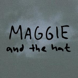 Аватар для Maggie and the Hat