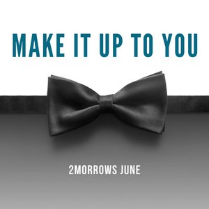 Make It up to You - Single