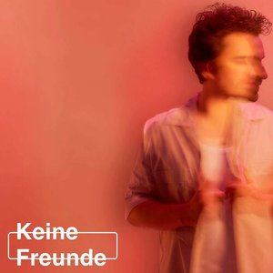 Philipp Dittberner - Keine Freunde Lyrics - Zortam Music