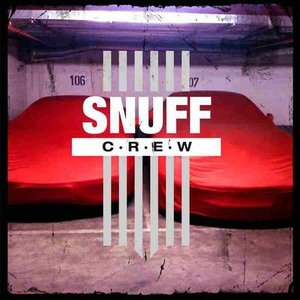 Snuff Crew