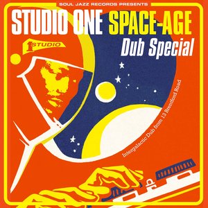 Studio One Space Age Dub Special