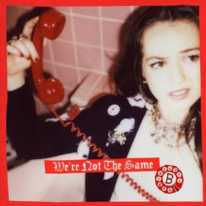 We're Not The Same - Single