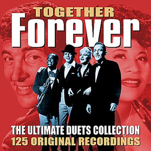 Forever Together - The Ultimate Collection