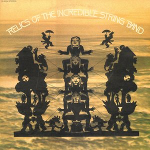 Relics of the Incredible String Band