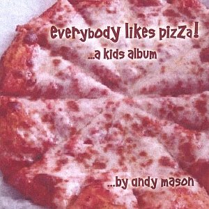 Everybody Likes Pizza