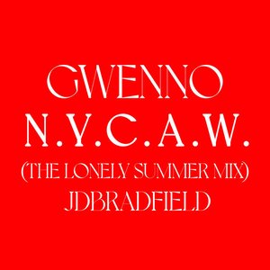 N.Y.C.A.W. (the lonely summer mix by JDBRADFIELD)