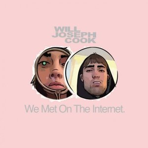 We Met on the Internet - EP