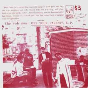 Off Your Parents E.P.