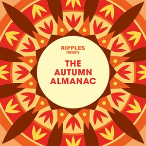 Ripples Presents: The Autumn Almanac