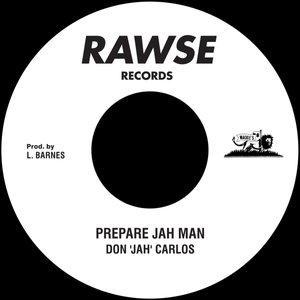 Prepare Jah Man