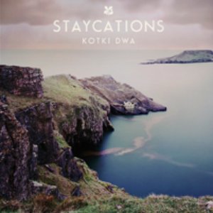 Staycations